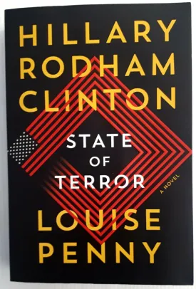 STATE OF TERROR - Hilary Rodham Clinton, Louise Penny