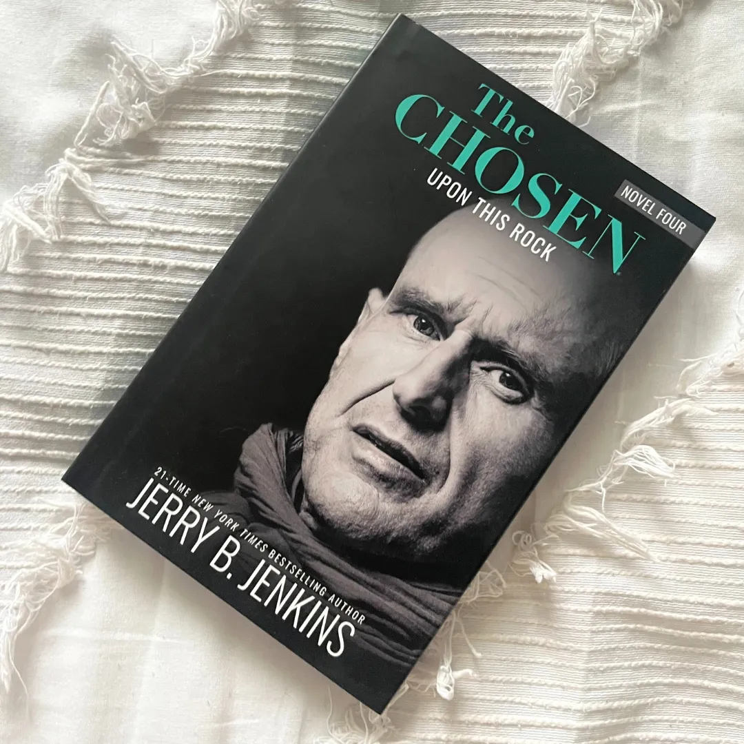 The Chosen Novel (Season 4)- Upon This Rock (PB)